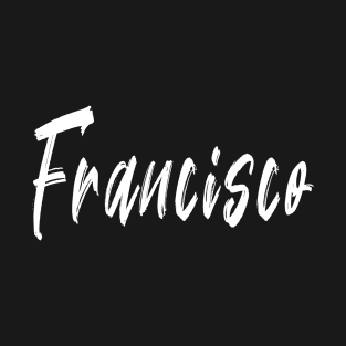 Name Boy Francisco T-Shirt