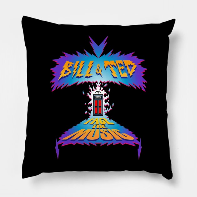 Bill and Ted Face the Music Pillow by RobotGhost