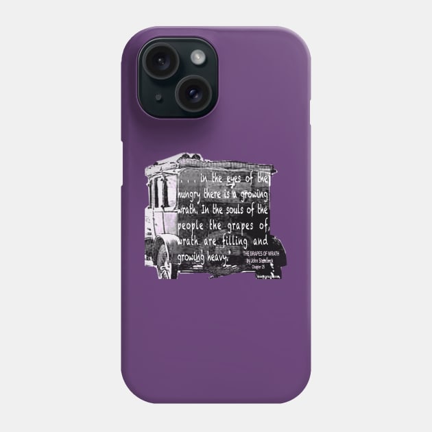 The Grapes of Wrath quote Phone Case by KayeDreamsART