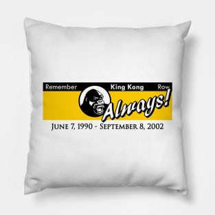 Remember Kongfrontation Parking Sign (with Dates) Pillow