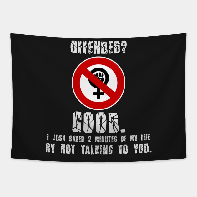 Offended? Good. Tapestry by Styr Designs