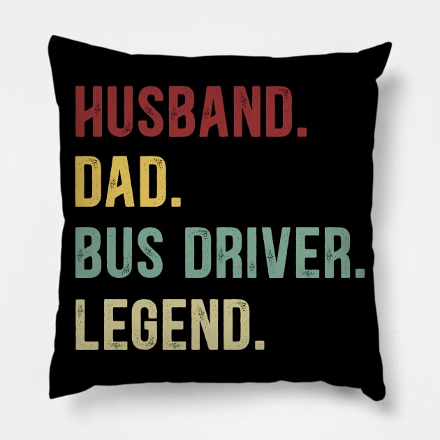 Bus Driver Funny Vintage Retro Shirt Husband Dad Bus Driver Legend Pillow by Foatui