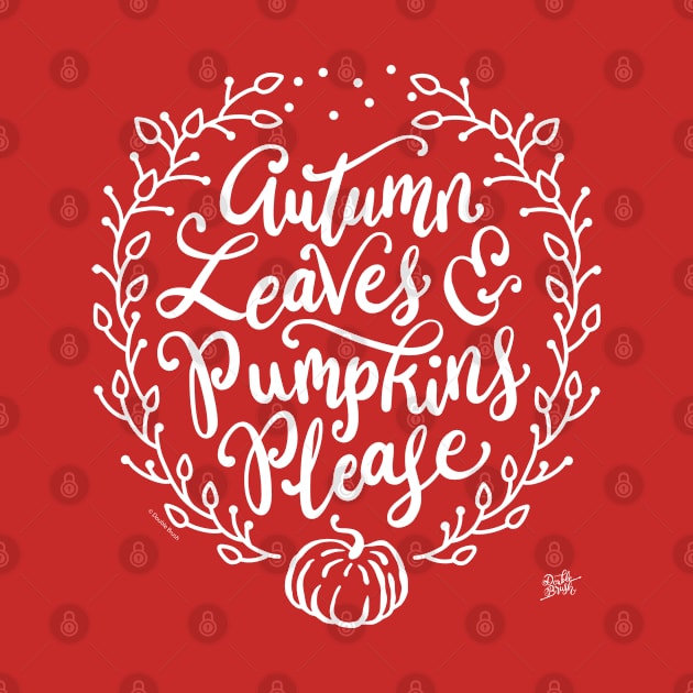 Cute Fall Design Autumn Leaves & Pumpkins Please by DoubleBrush