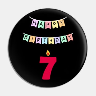 7 seven birthday Pin