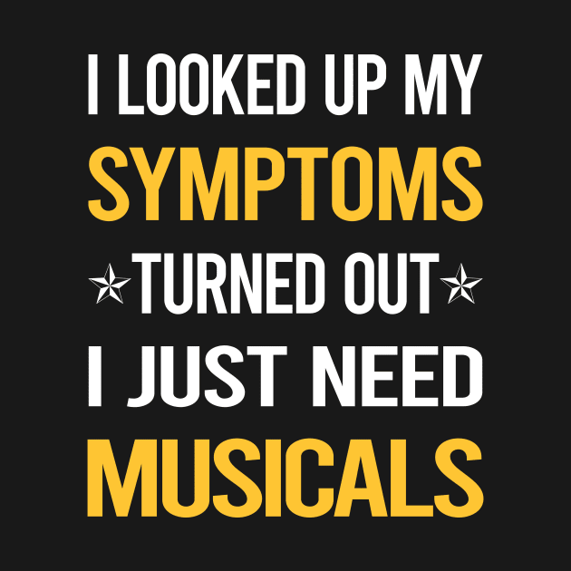 My Symptoms Musicals by symptomovertake