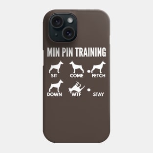 Min Pin Training Miniature Pinscher Dog Tricks Phone Case