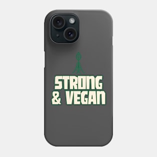 Strong & Vegan Phone Case