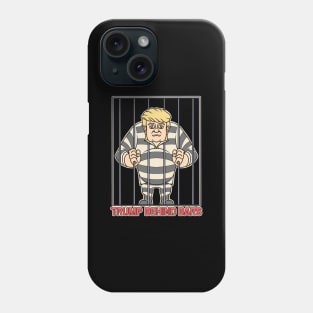 Trump Behind Bars Phone Case