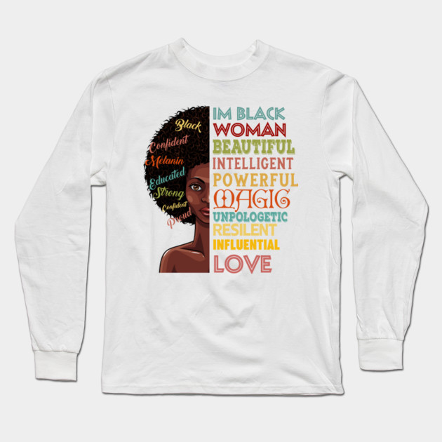 I M Black Woman Beautiful Intelligent Powerful Magic Unapologetic