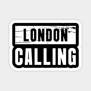 LONDON CALLING Magnet