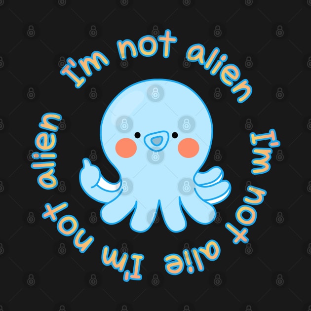 octopus,I'm not alien by zzzozzo