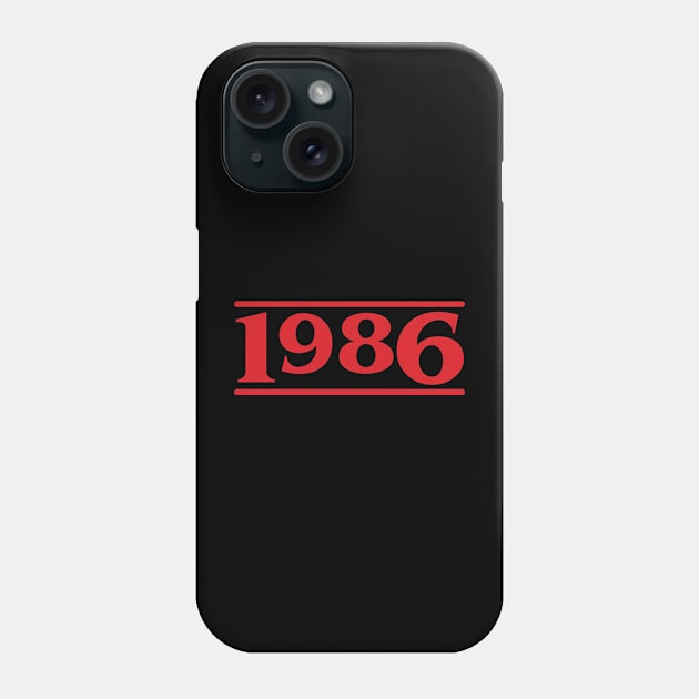 1986 - Stranger Things Phone Case by ItsRTurn