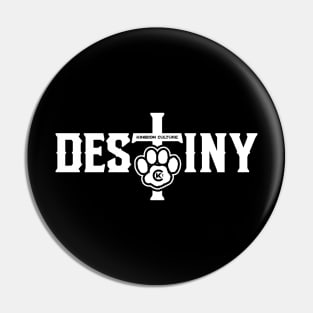 KINGDOM CULTURE DESTINY Pin