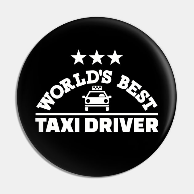 World's best Taxi driver Pin by Designzz