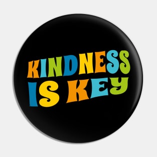 Kindness Is Key Motivational Be Kind Pin