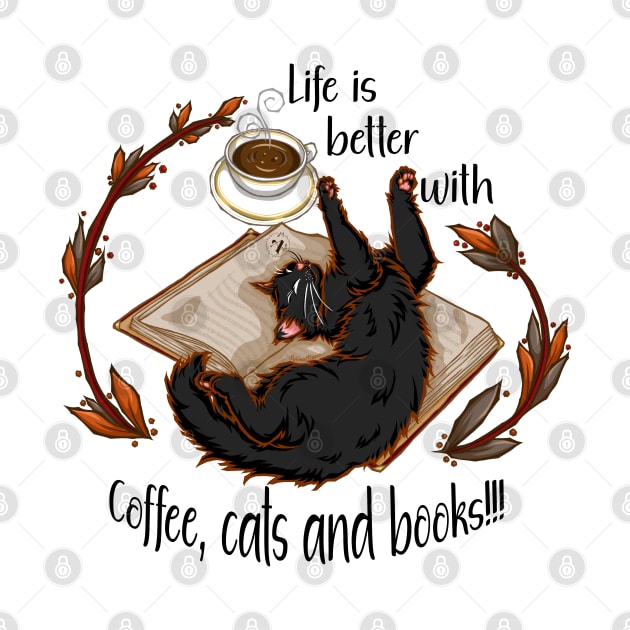 Life is better with coffee, cats and books - Black cat by Artimas Studio