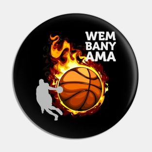 Wembanyama Basketball Amazing Gift Fan Pin