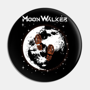 MOON WALKER Pin