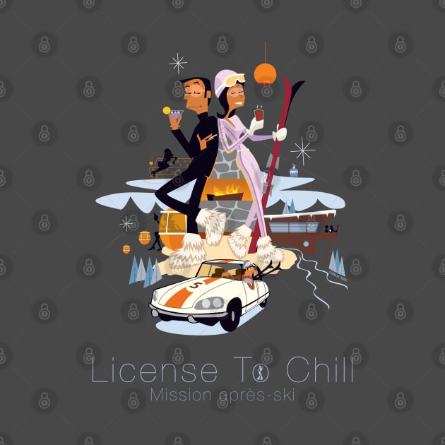 Licence To Chill Mission Apres-Ski by Charlie Adam Design Shop