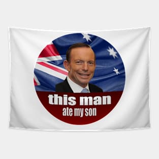 Tony Abbott Ate My Son - Auspol Tapestry