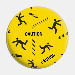 Funny caution print Pin