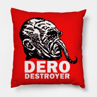 Dero Destroyer Pillow