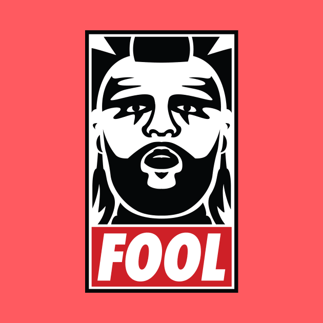 Mr. T Fool! by 4ONE7