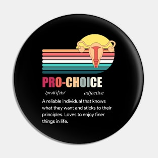 Pro-Choice Definition - Abortion Rights Pin