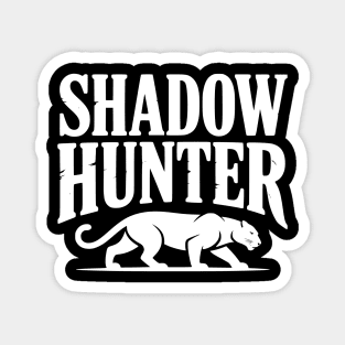 Shadow Hunter Magnet