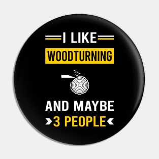 3 People Woodturning Woodturn Wood Turn Turning Turner Pin