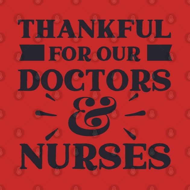 Thankful for our Doctors by holidaystore