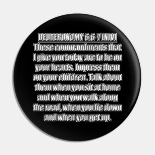 Deuteronomy 6:6-7 New International Version (NIV). 6 These commandments that I give you today are to be on your hearts. 7 Impress them on your children. Talk about them when you sit at home ... Pin