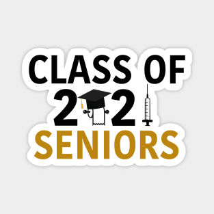 Class of 2021 Seniors Humor Graduation Magnet