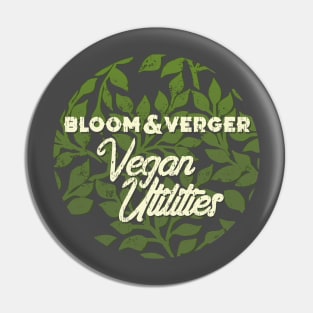 Bloom and Verger Pin