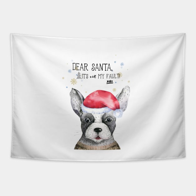 Dear Santa: It's Not My Fault Tapestry by crazycanonmom