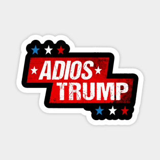 Adios Trump Magnet