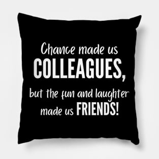 coworker funny saying Pillow