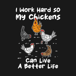 Chicken Farmer, Funny Chicken, Crazy Chicken Lady T-Shirt