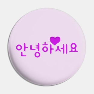 Annyeonghaseyo - Hello In Korean K-pop And K-drama Fans Pin