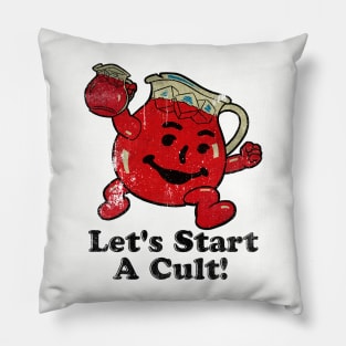 Kool Aid Man Let 's Start a Cult! Pillow