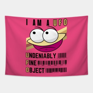 I Am A UFO Undeniably Fine Object Sad UFO Funny Face Cartoon Emoji Funny Saying Tapestry