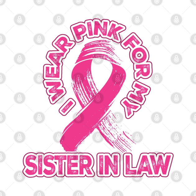 I wear pink for my Sister In Law by aneisha