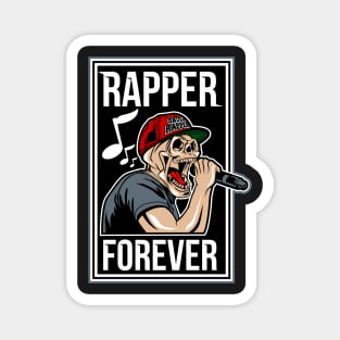 Rapper Forever Magnet