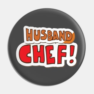 MY HUSBAND IS A CHEF Pin