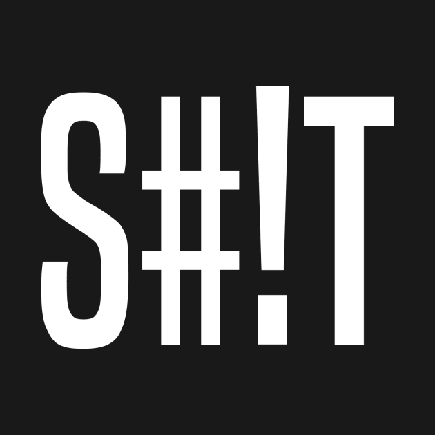 S#!T by Padfootlet