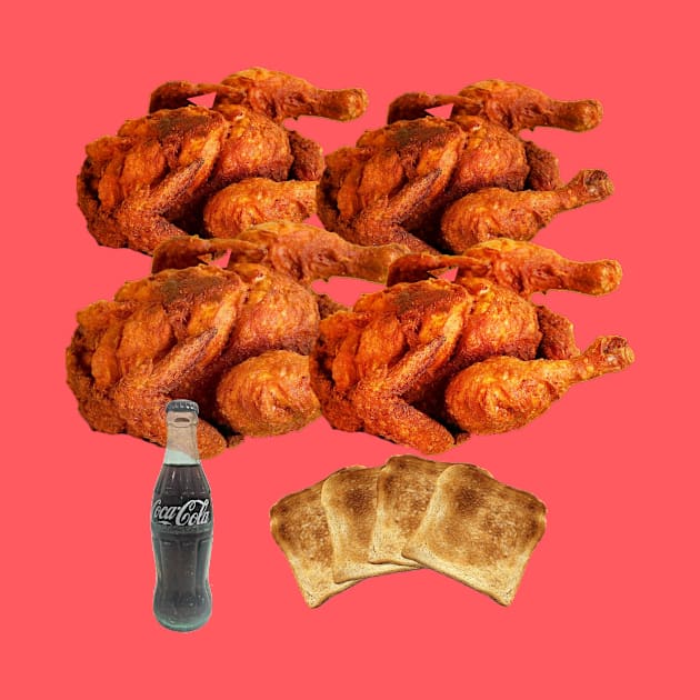 Four Fried Chickens and a Coke, and some Dry White Bread, Toasted. by Manatee Max