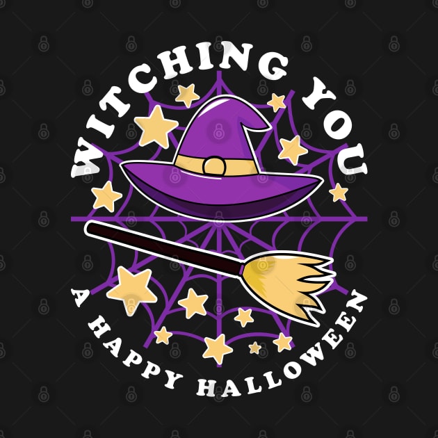 Witching You A Happy Halloween Saying Witch Hat by JaussZ
