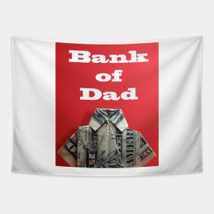 bank of dad Tapestry