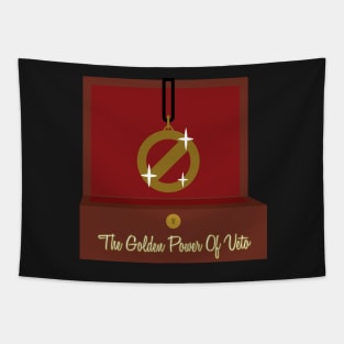 The Golden Power Of Veto Tapestry