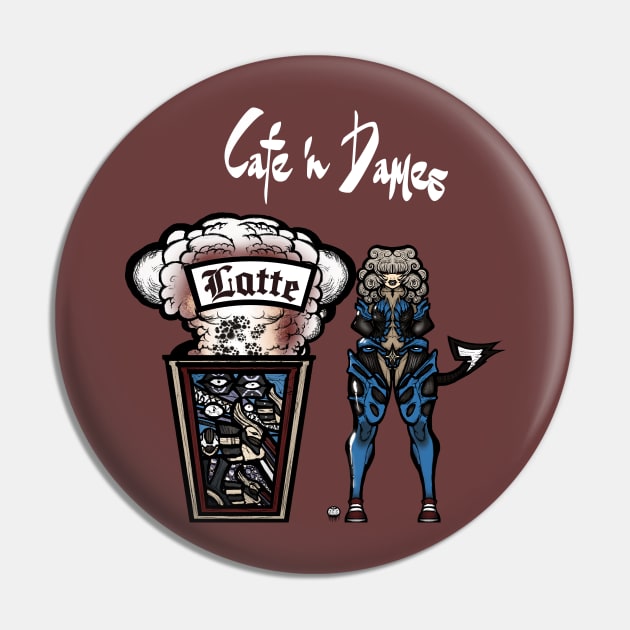 Cafe 'n Dames: Latte Pin by InkBleedful94